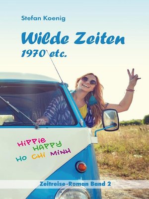 cover image of Wilde Zeiten--1970 etc.